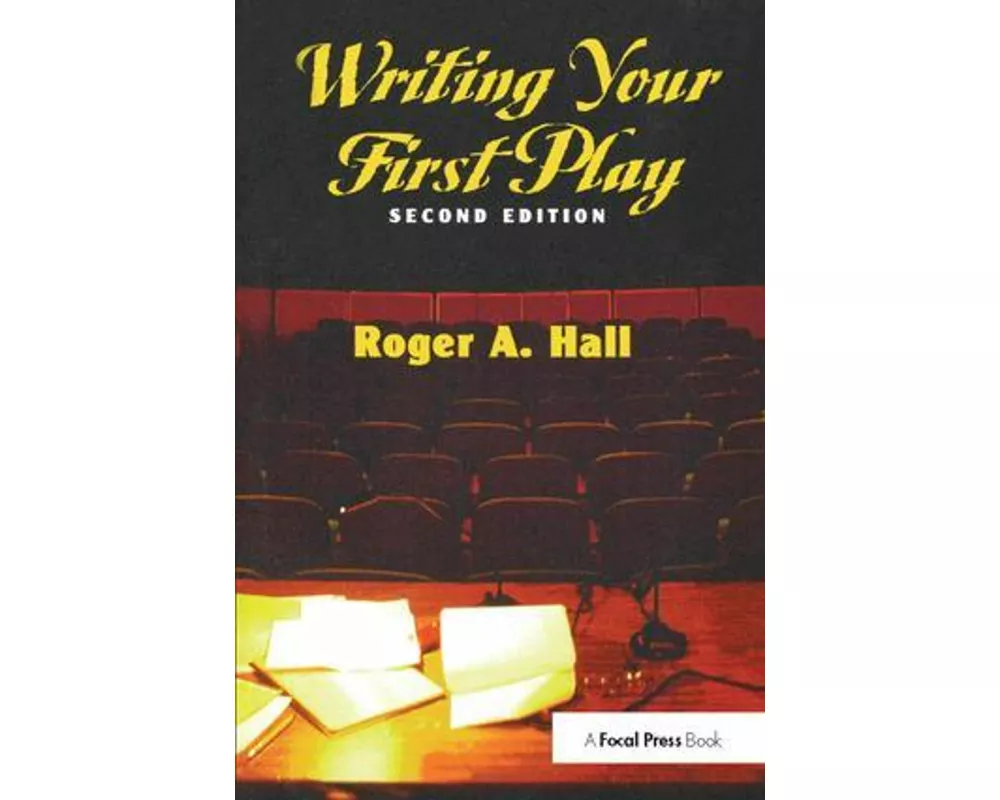Writing Your First Play