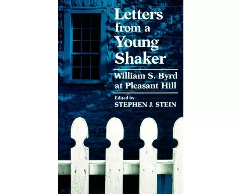 Letters from a Young Shaker