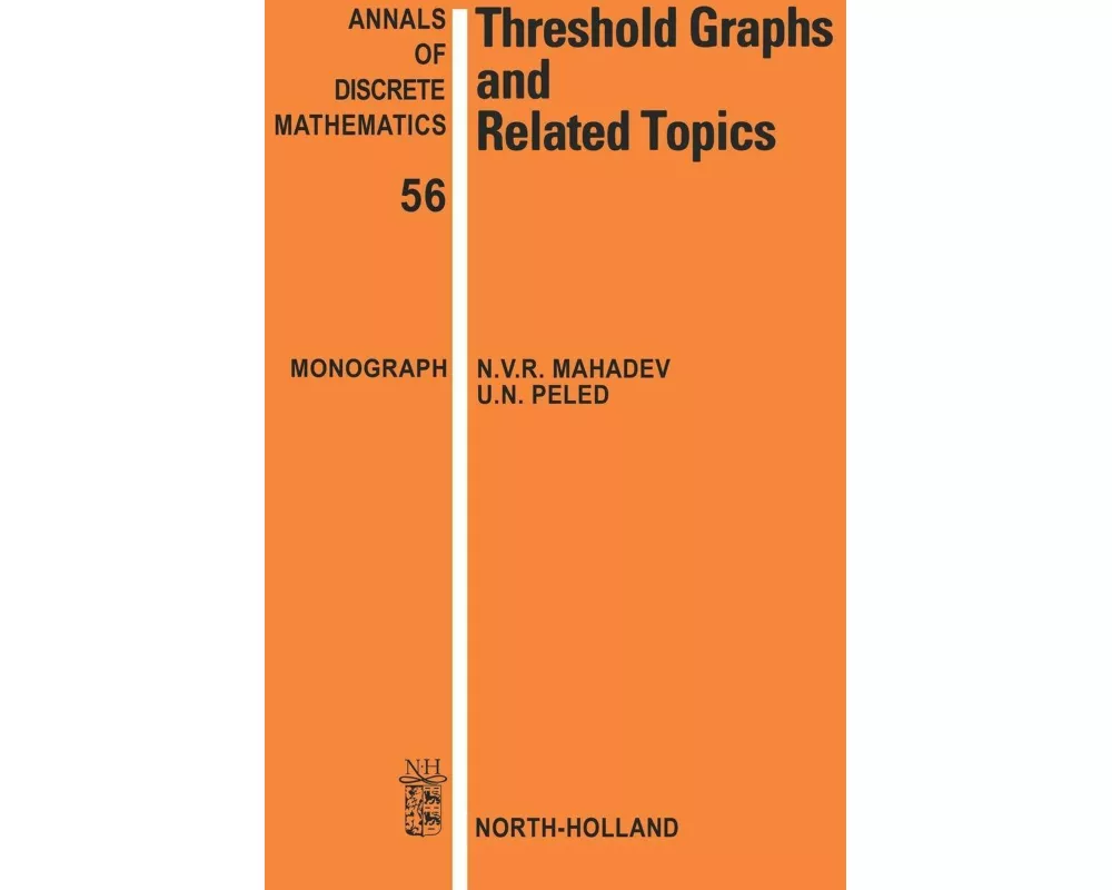 Threshold Graphs and Related Topics