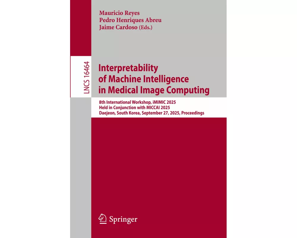 Interpretability of Machine Intelligence in Medical Image Computing