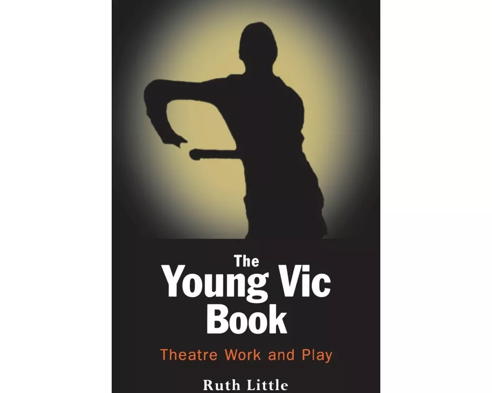 The Young Vic Theatre Book