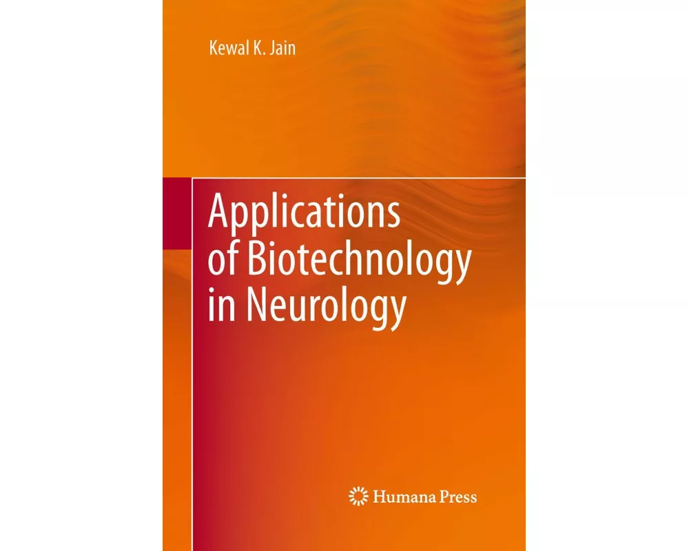 Applications of Biotechnology in Neurology
