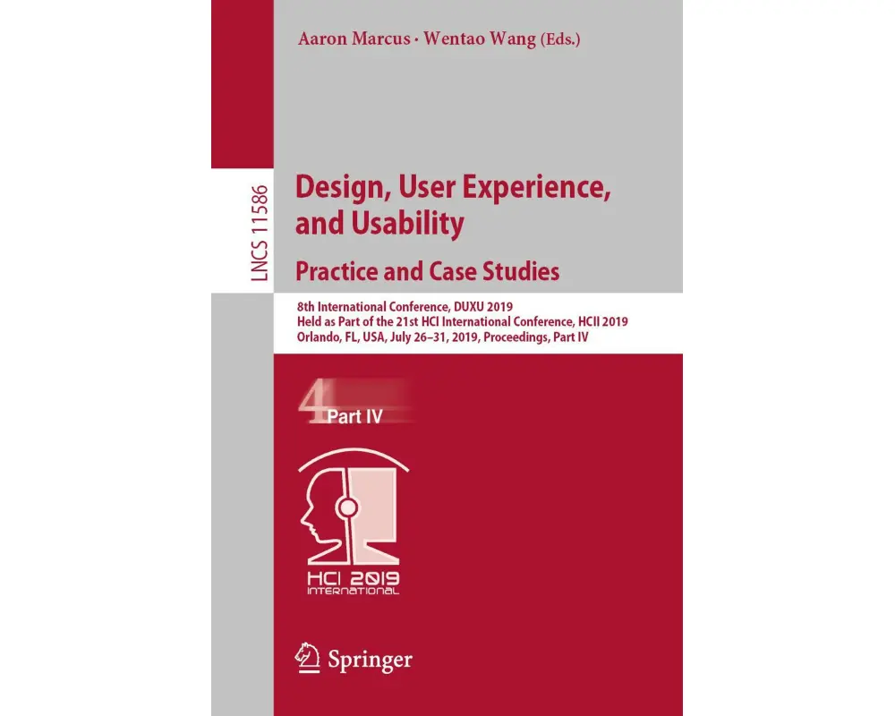 Design, User Experience, and Usability. Practice and Case Studies