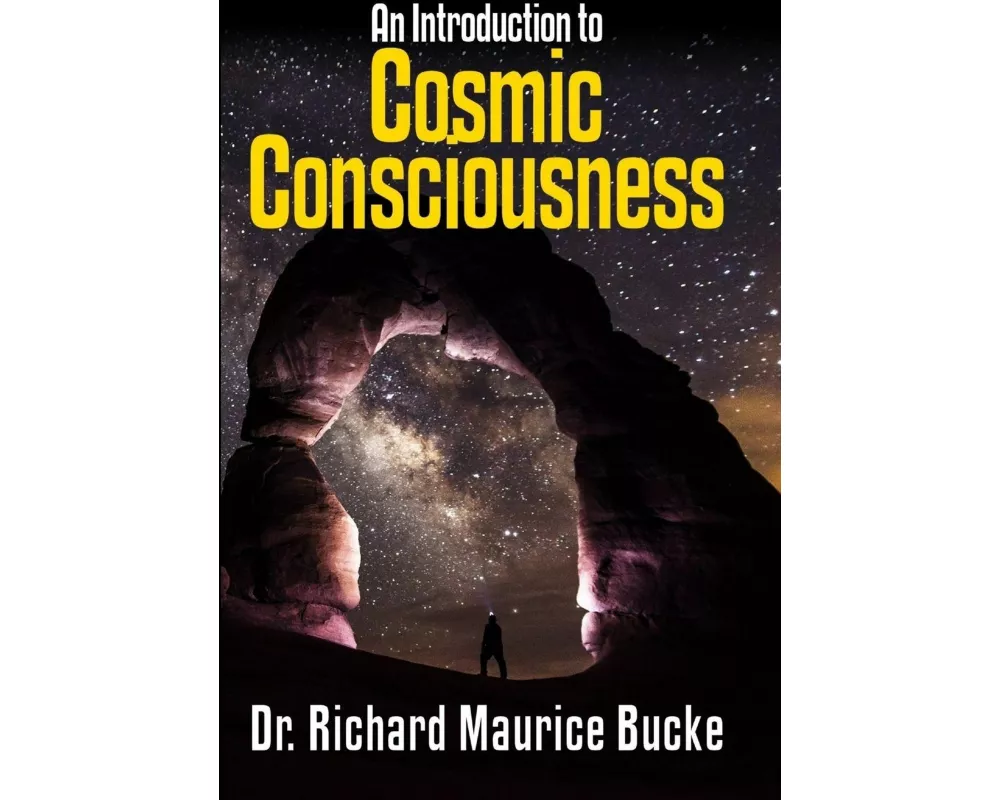 Cosmic Consciousness