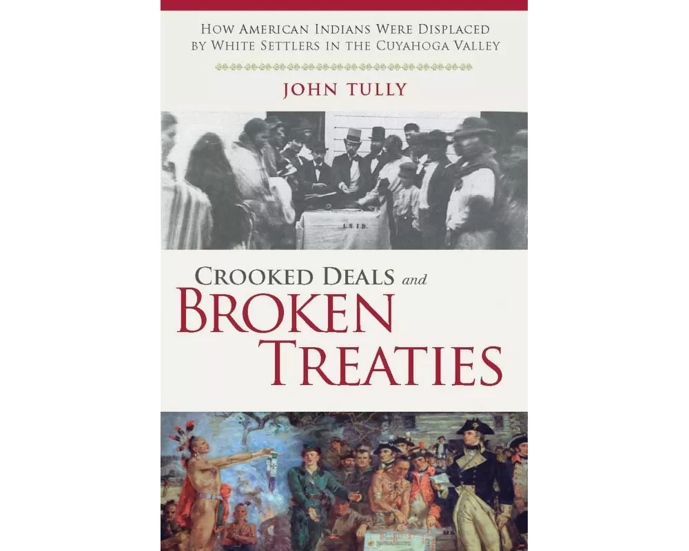 Crooked Deals and Broken Treaties