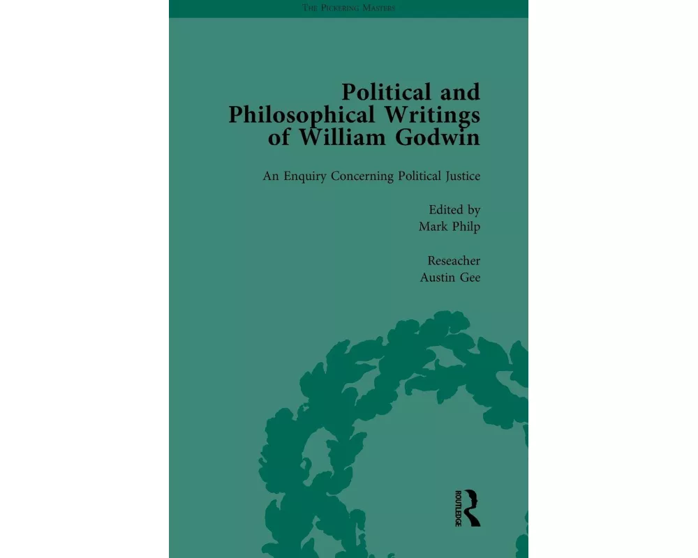 The Political and Philosophical Writings of William Godwin vol 3