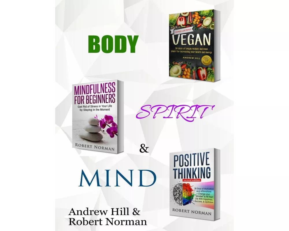 Vegan, Mindfulness for Beginners, Positive Thinking