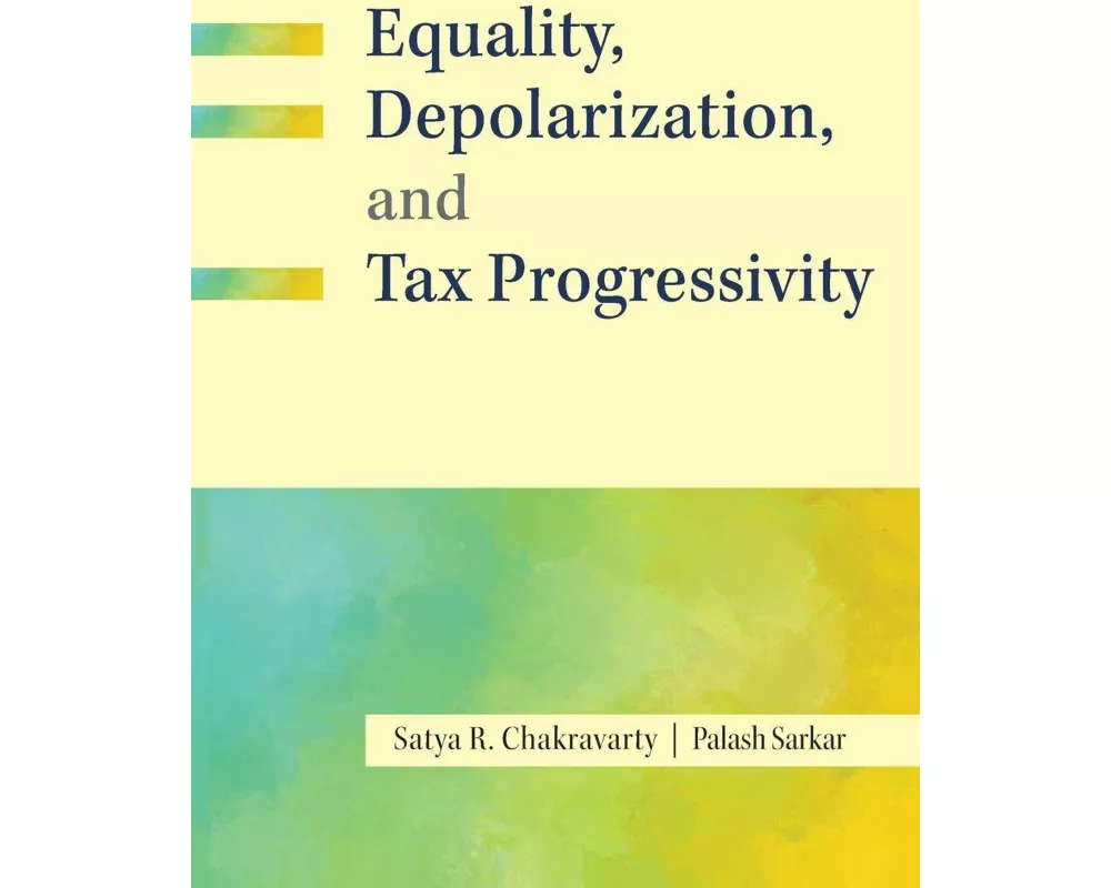 Equality, Depolarization, and Tax Progressivity