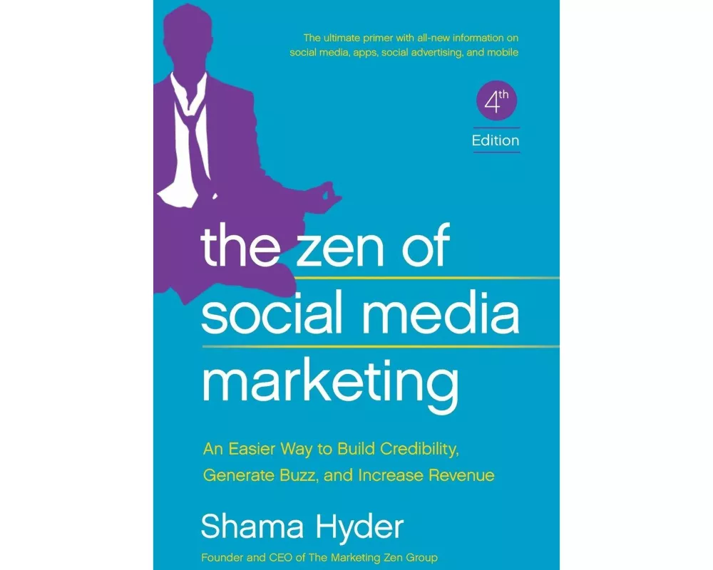 The Zen of Social Media Marketing