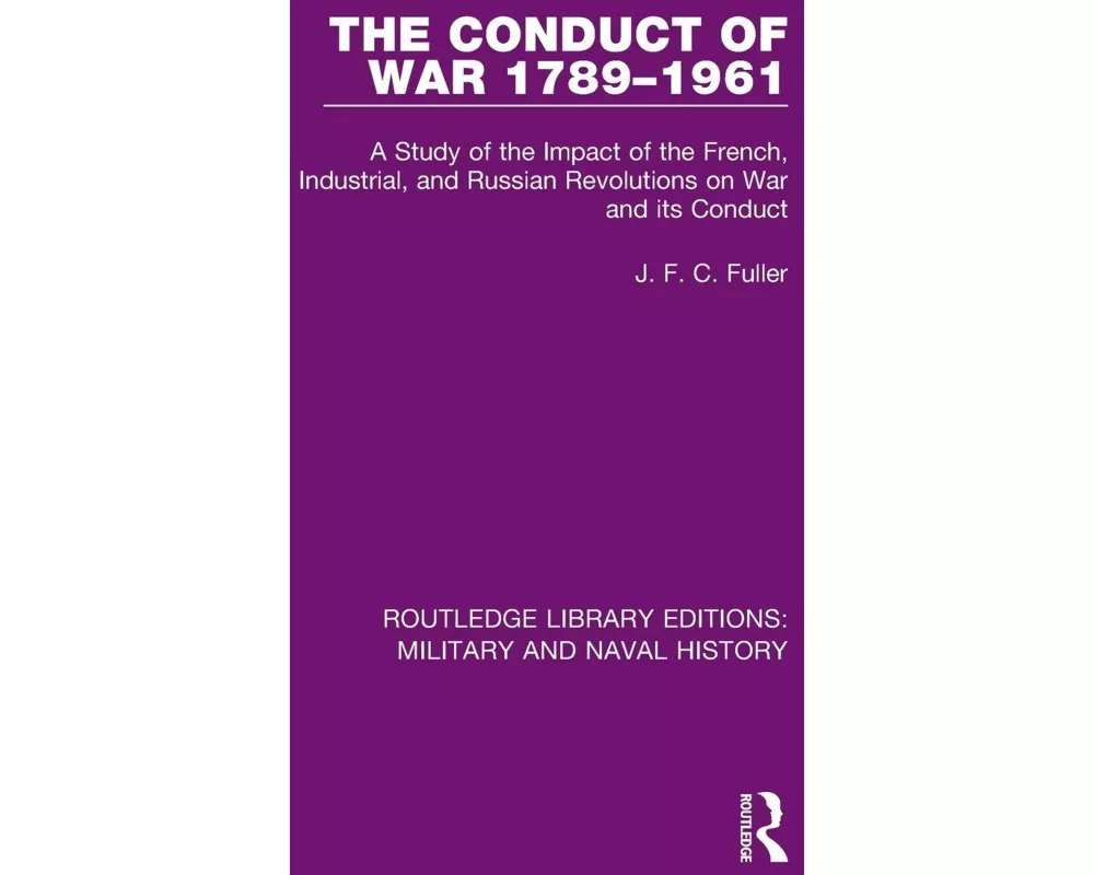 The Conduct of War 1789-1961