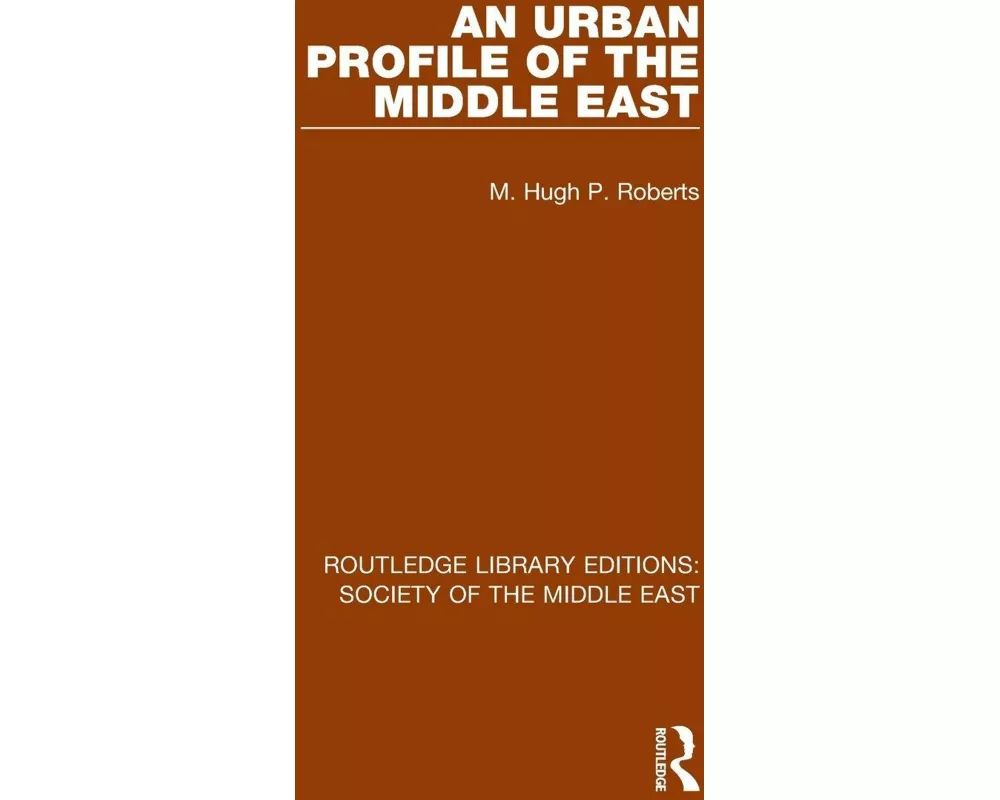 An Urban Profile of the Middle East