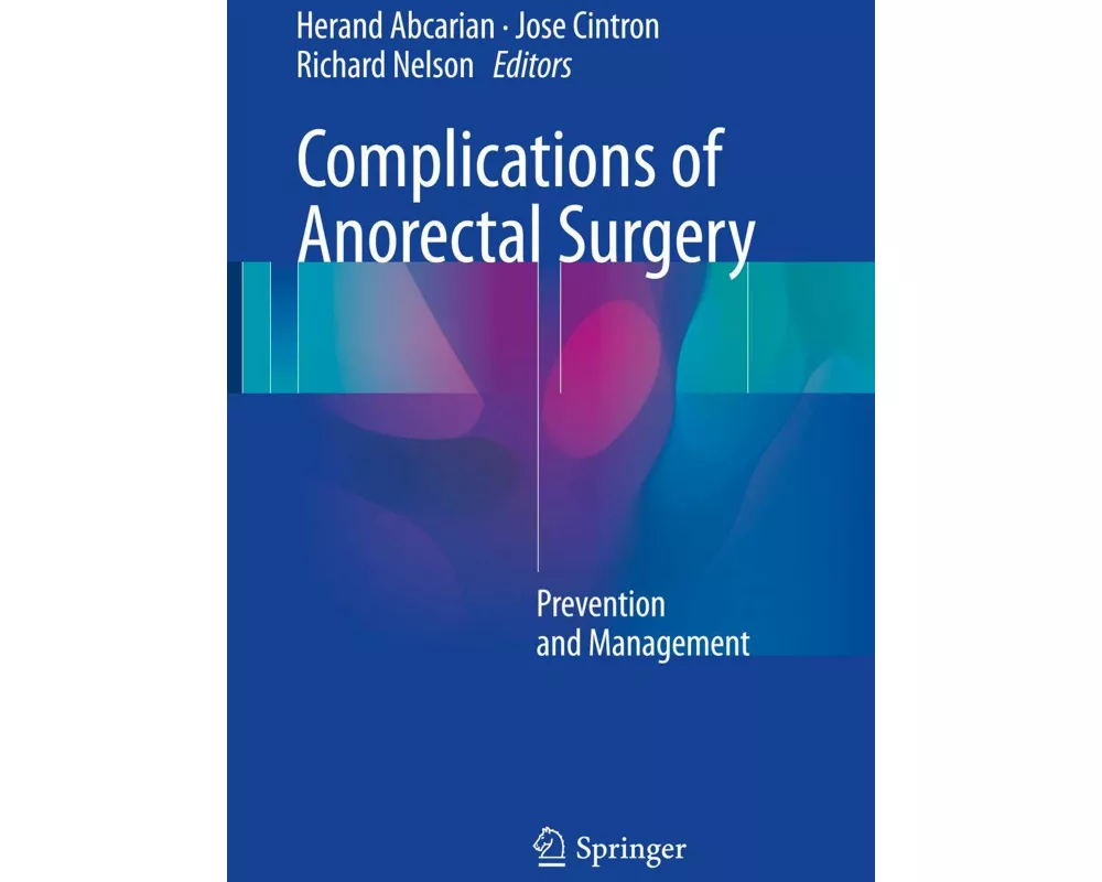 Complications of Anorectal Surgery