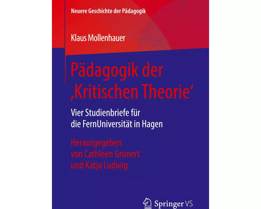 Pädagogik der ‚Kritischen Theorie‘