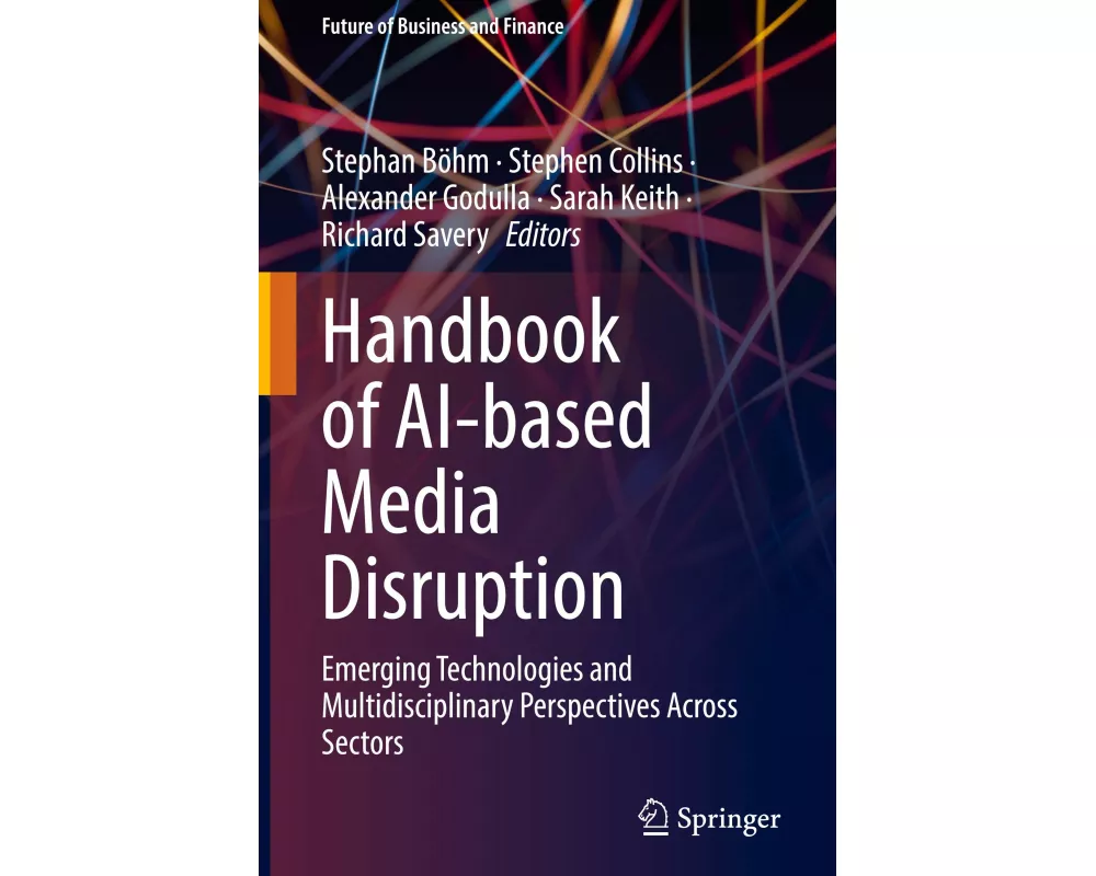Handbook of AI-based Media Disruption