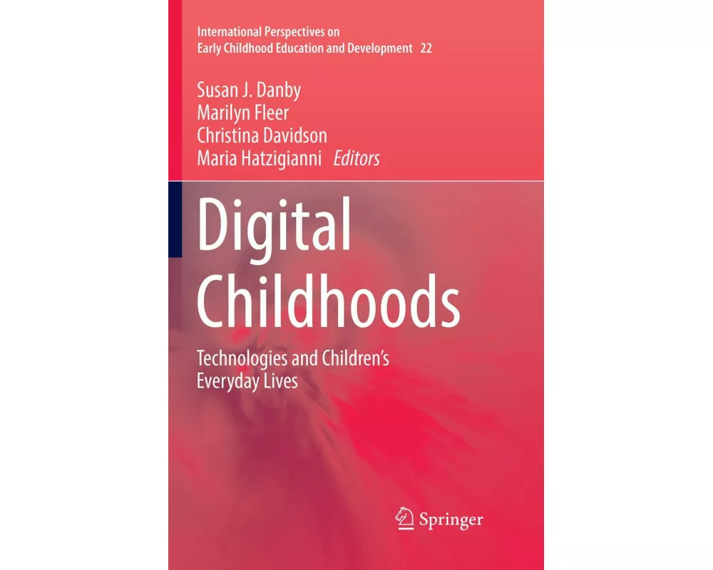 Digital Childhoods
