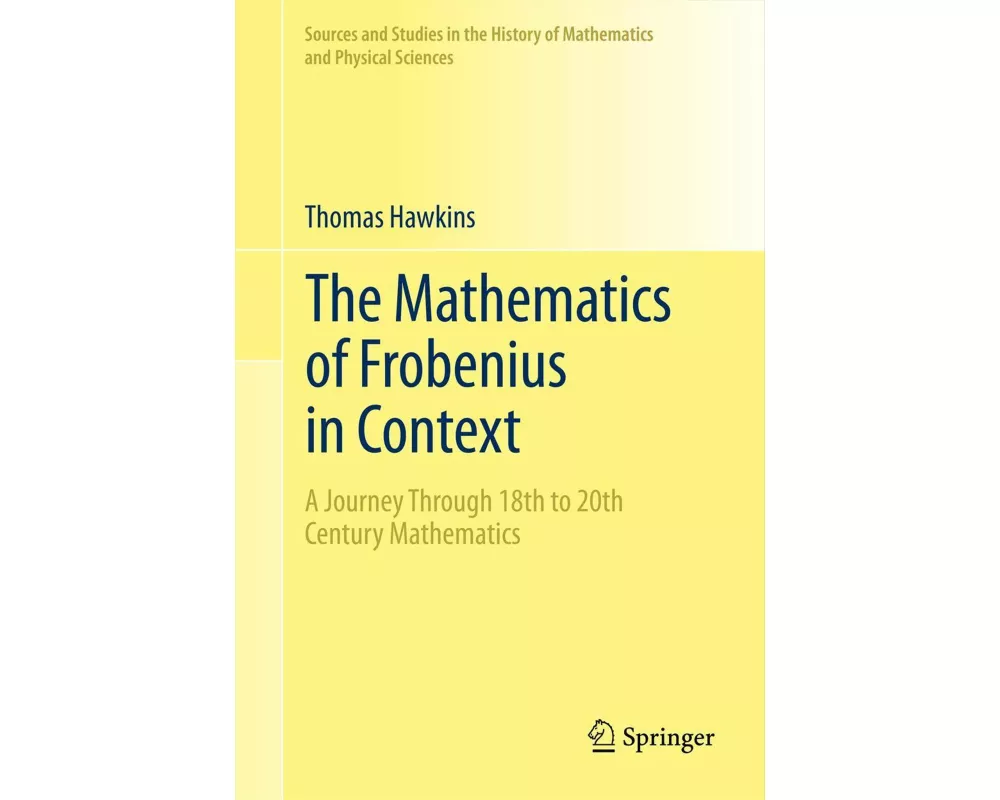 The Mathematics of Frobenius in Context