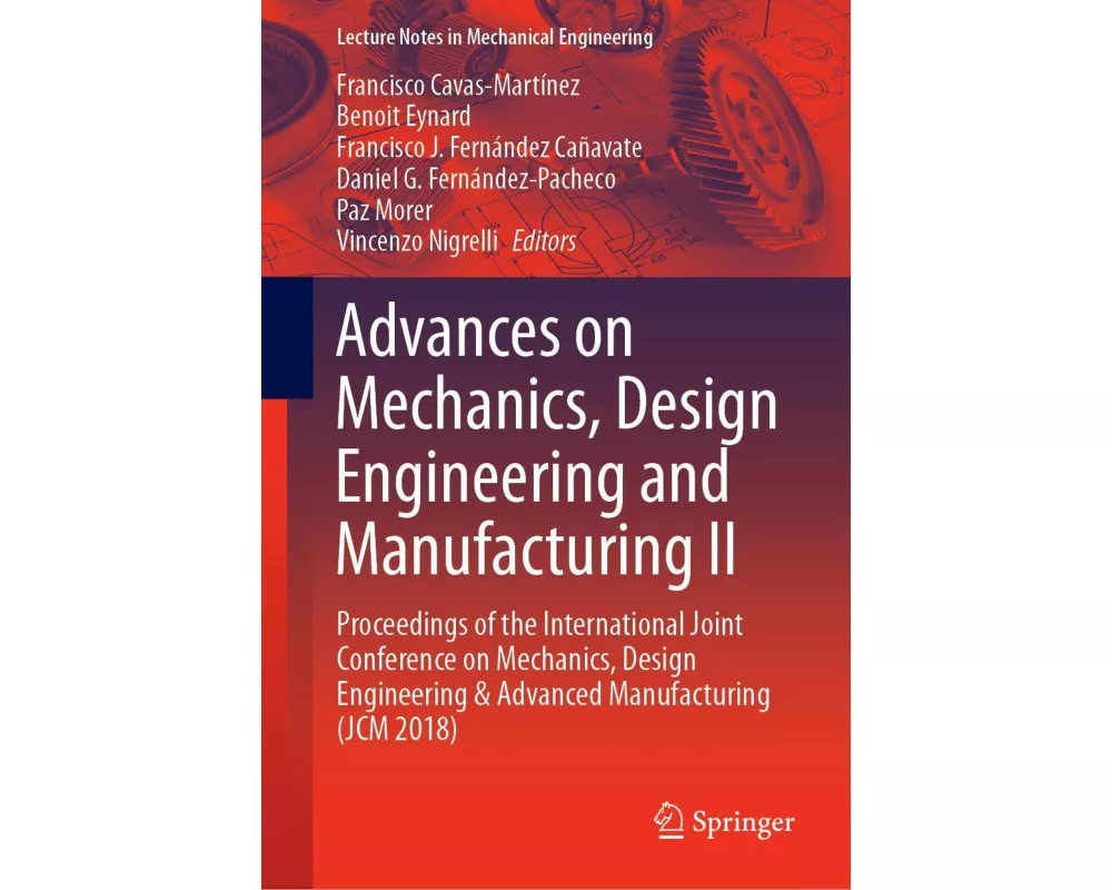 Advances on Mechanics, Design Engineering and Manufacturing II