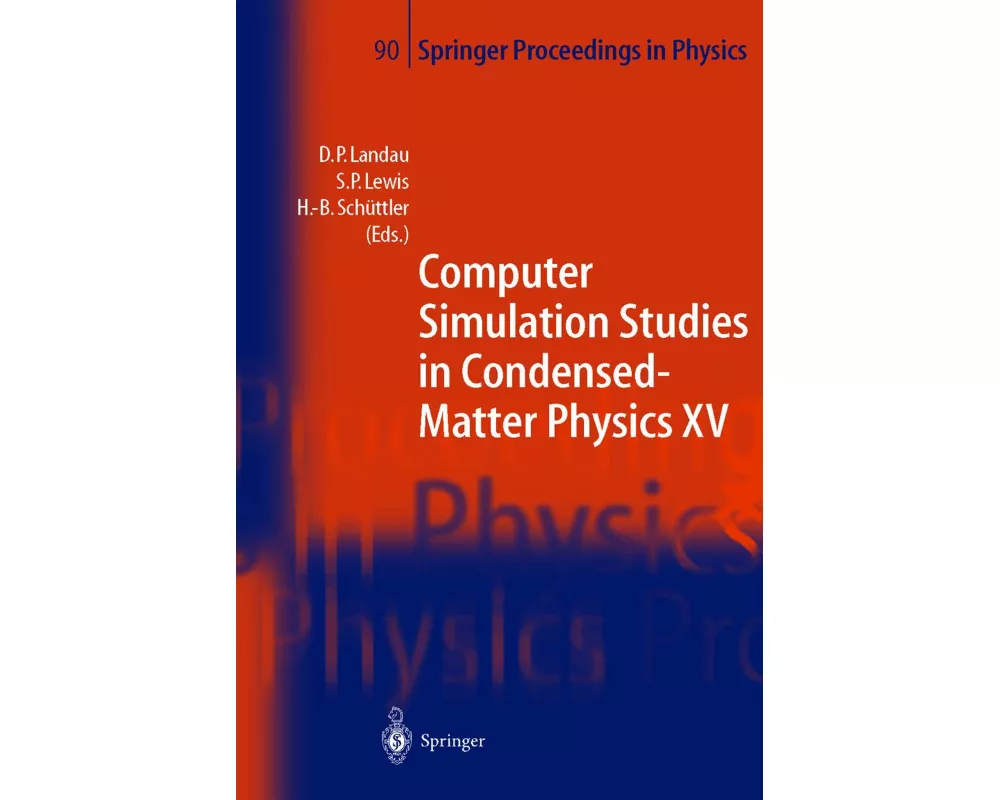 Computer Simulation Studies in Condensed-Matter Physics XV