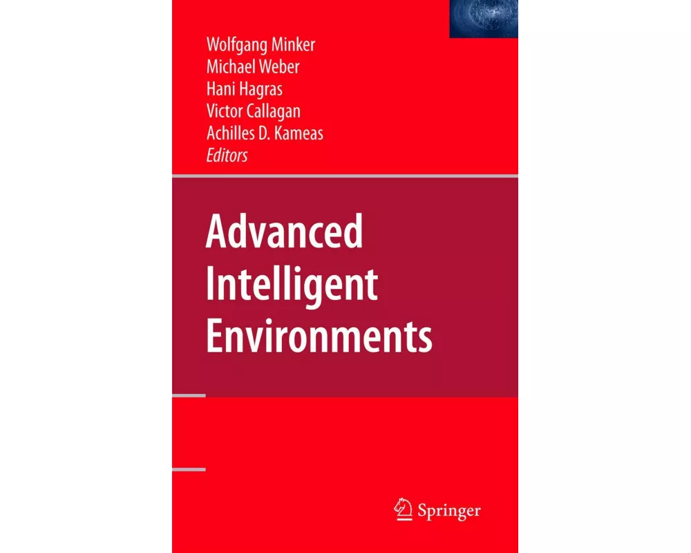 Advanced Intelligent Environments