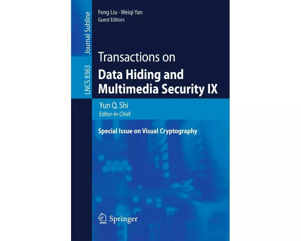 Transactions on Data Hiding and Multimedia Security IX