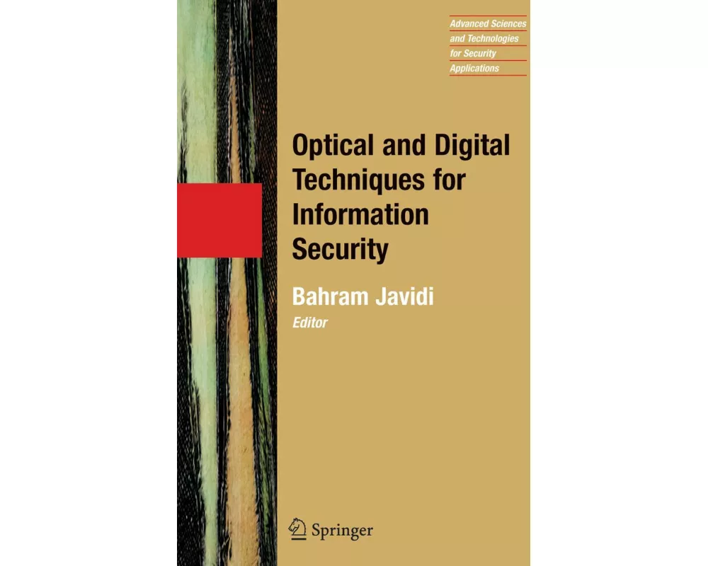 Optical and Digital Techniques for Information Security