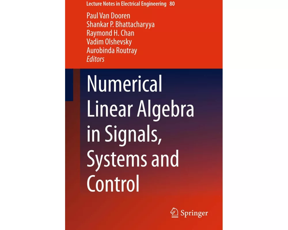 Numerical Linear Algebra in Signals, Systems and Control