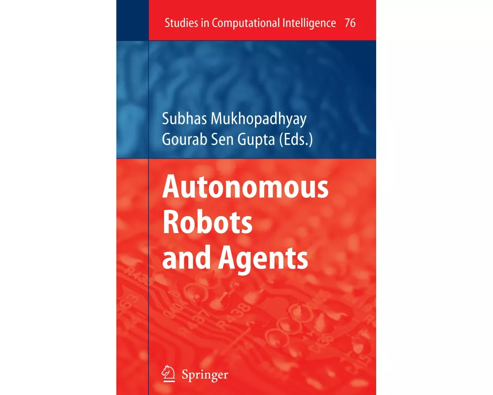 Autonomous Robots and Agents