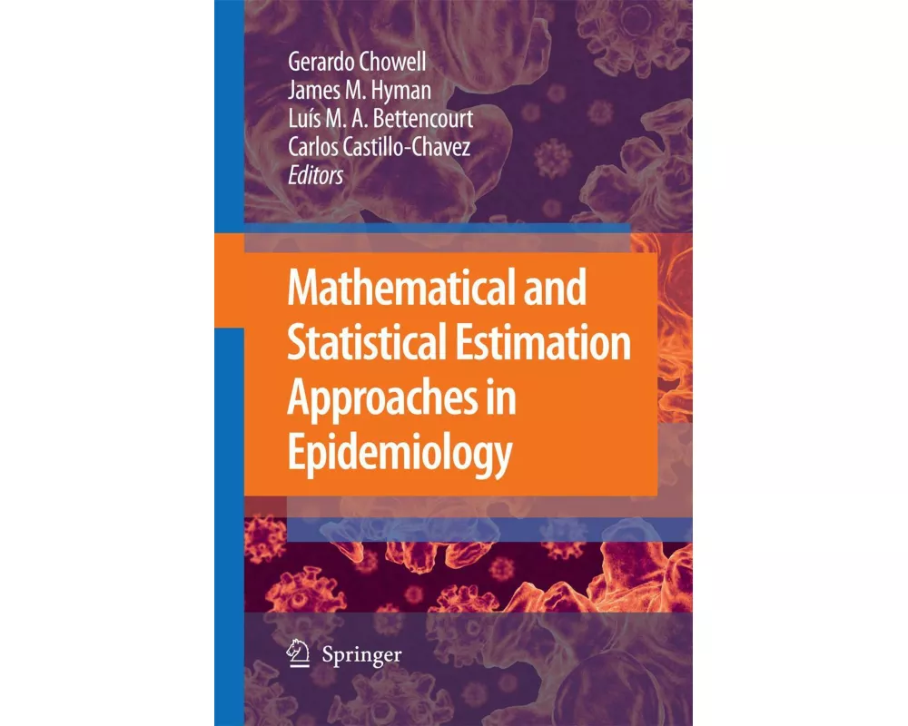 Mathematical and Statistical Estimation Approaches in Epidemiology