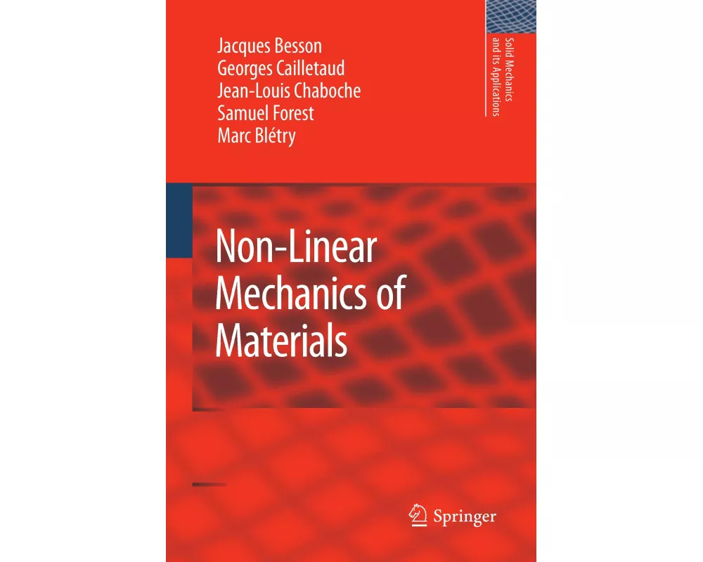 Non-Linear Mechanics of Materials