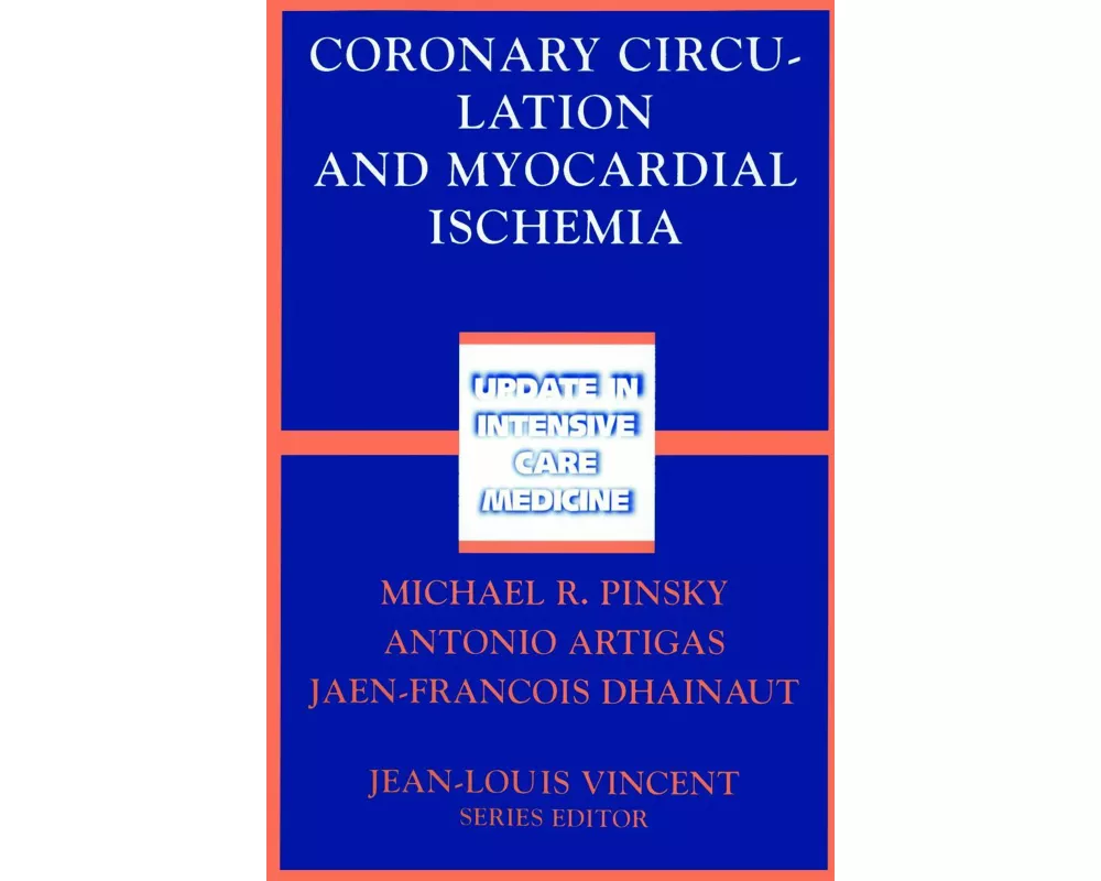 Coronary Circulation and Myocardial Ischemia