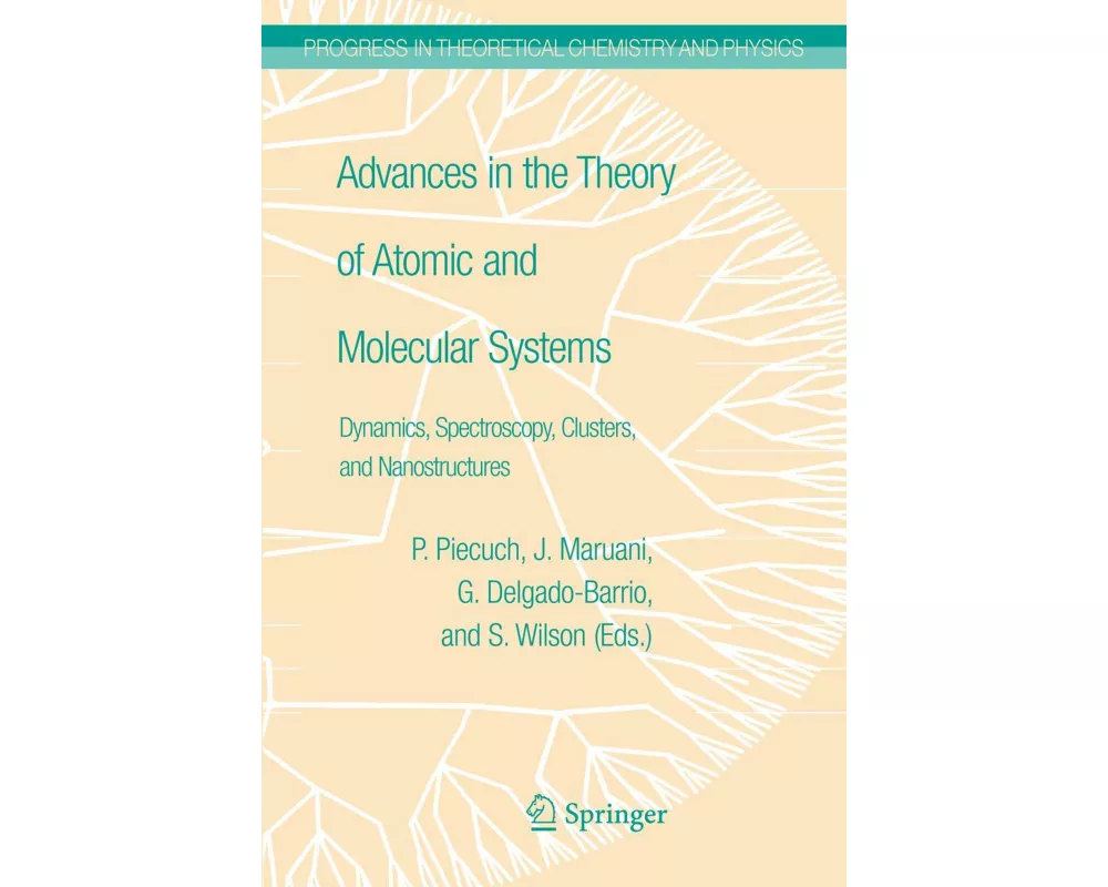 Advances in the Theory of Atomic and Molecular Systems