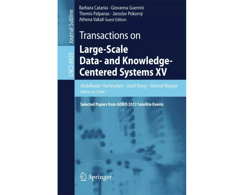 Transactions on Large-Scale Data- and Knowledge-Centered Systems XV