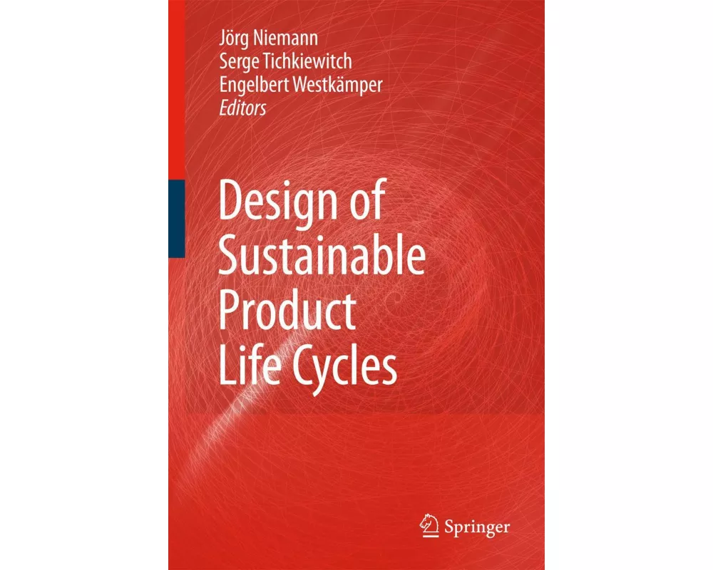 Design of Sustainable Product Life Cycles