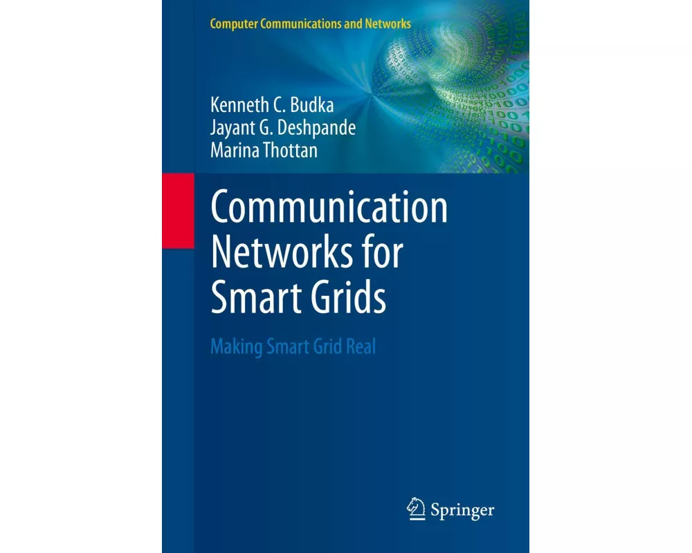 Communication Networks for Smart Grids