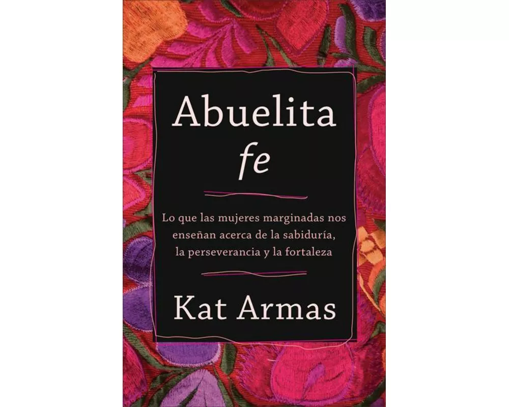 Abuelita Fe