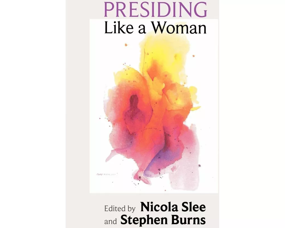 Presiding Like a Woman