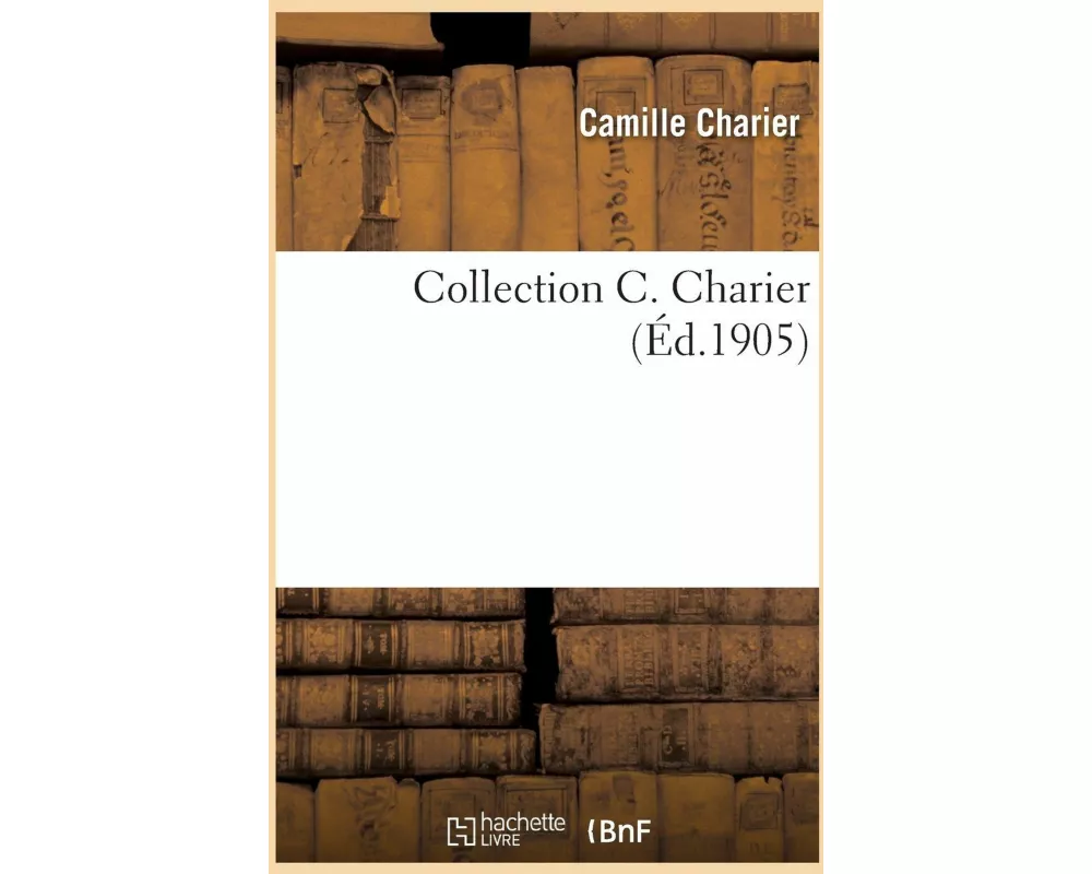 Collection C. Charier