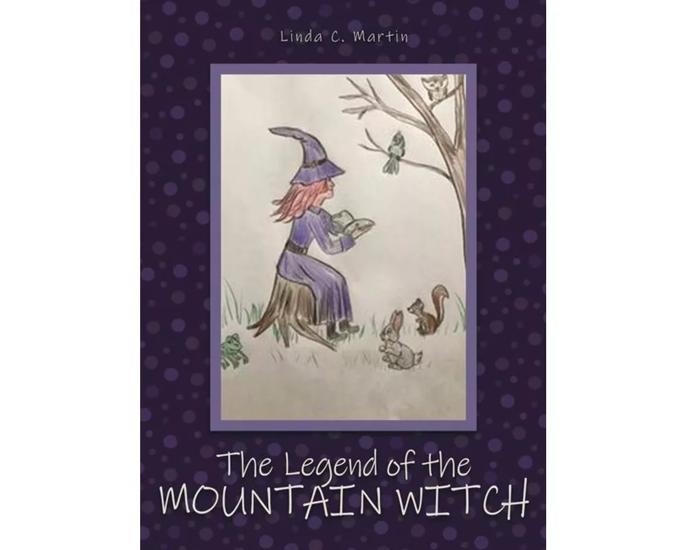 The Legend of the Mountain Witch