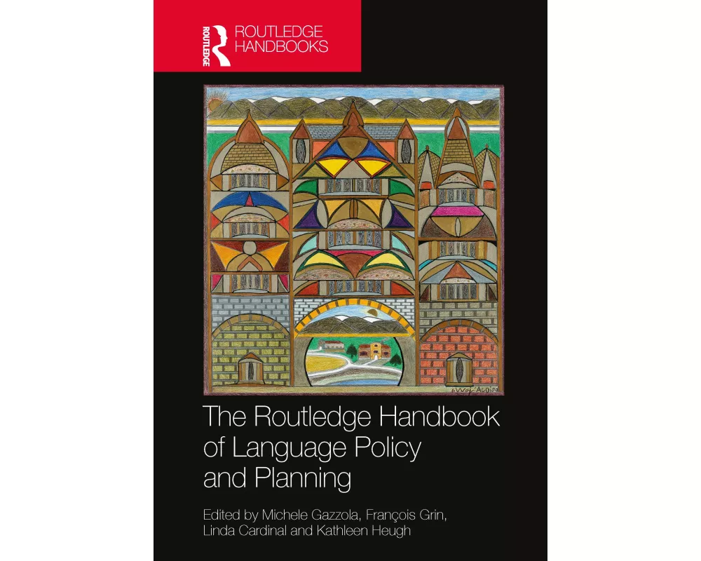 The Routledge Handbook of Language Policy and Planning