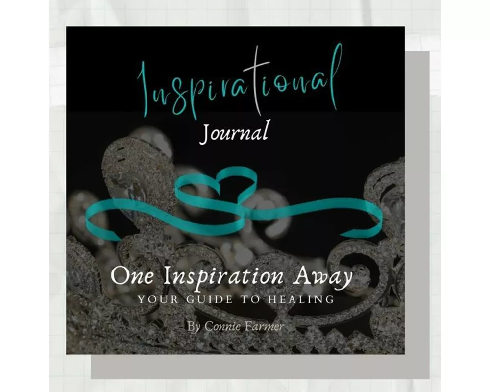 Inspirational Journal -One Inspiration Away, Your Guide to Healing