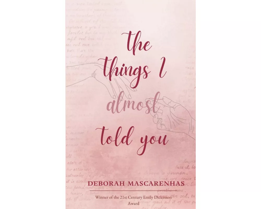 The Things I Almost Told You