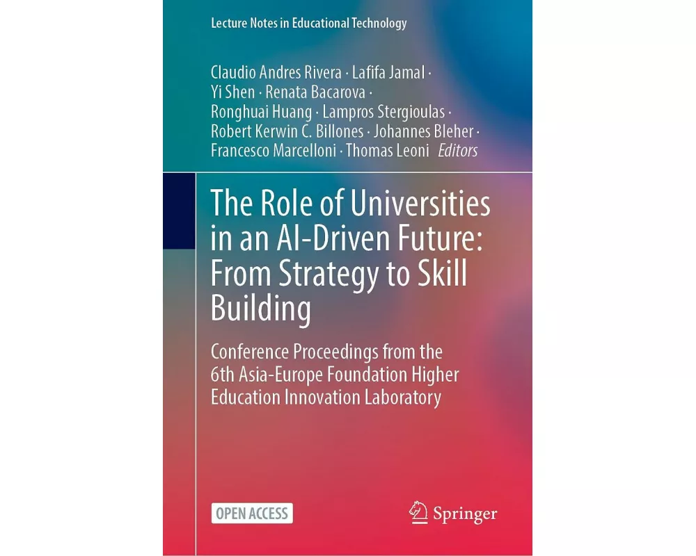 The Role of Universities in an AI-Driven Future: From Strategy to Skill Building