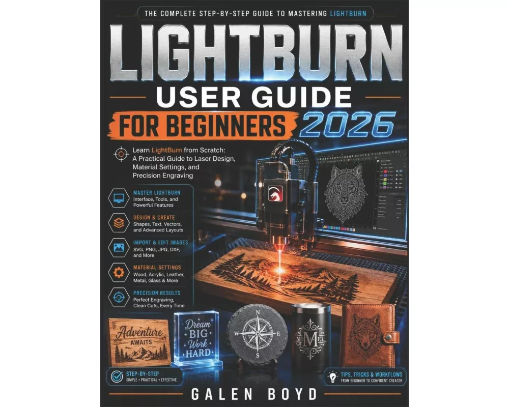 Lightburn User Guide For Beginners 2026