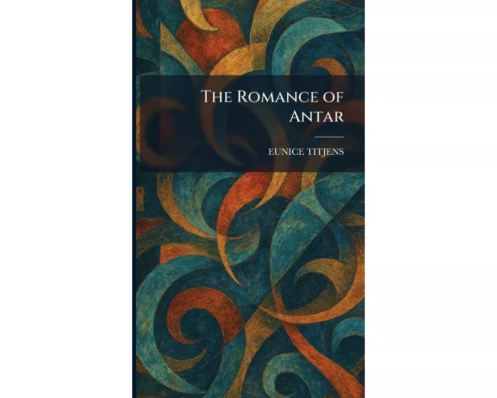The Romance of Antar