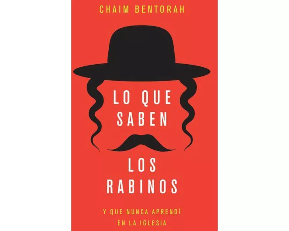 Lo Que Saben Los Rabinos