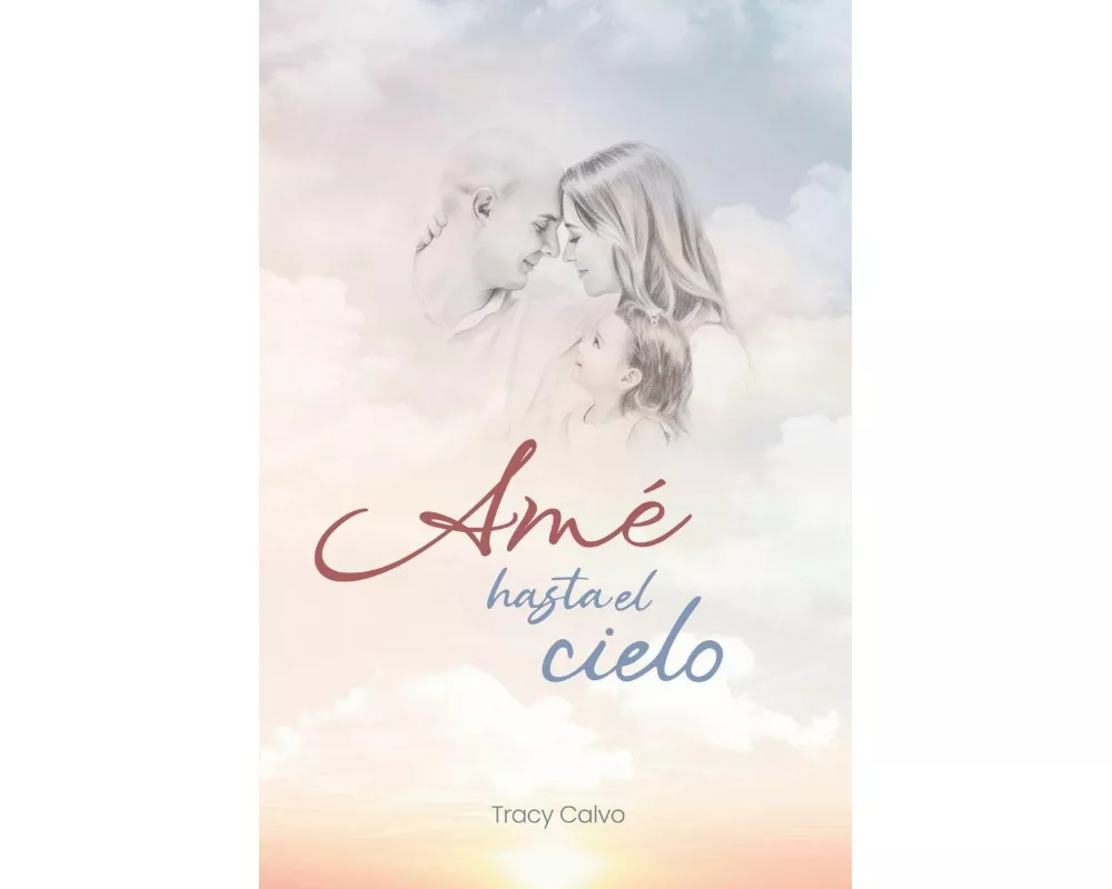 Amé hasta el cielo