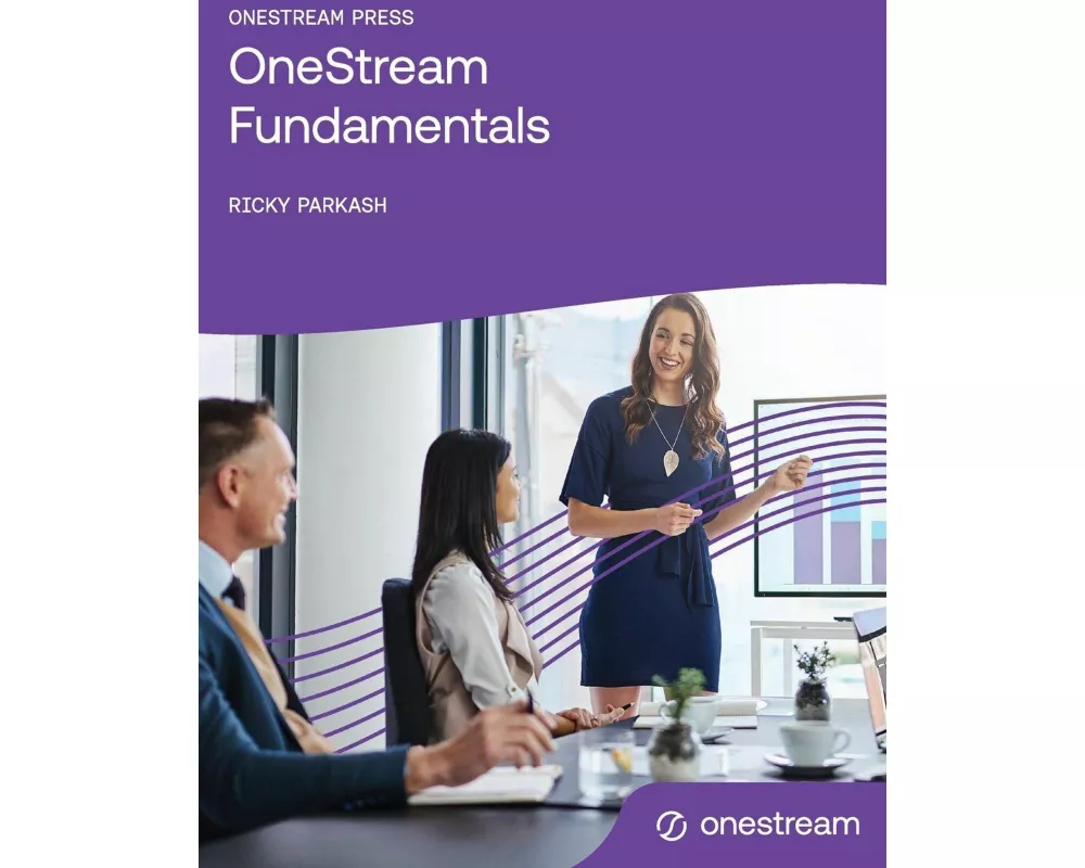 OneStream Fundamentals