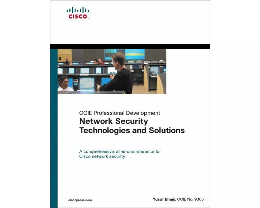 Network Security Technologies and Solutions (CCIE Professional Development Series)