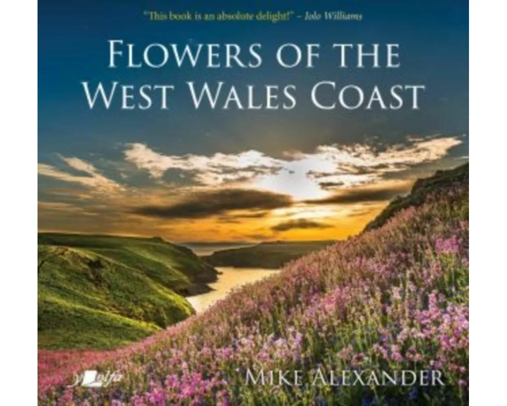 Flowers of the West Wales Coast