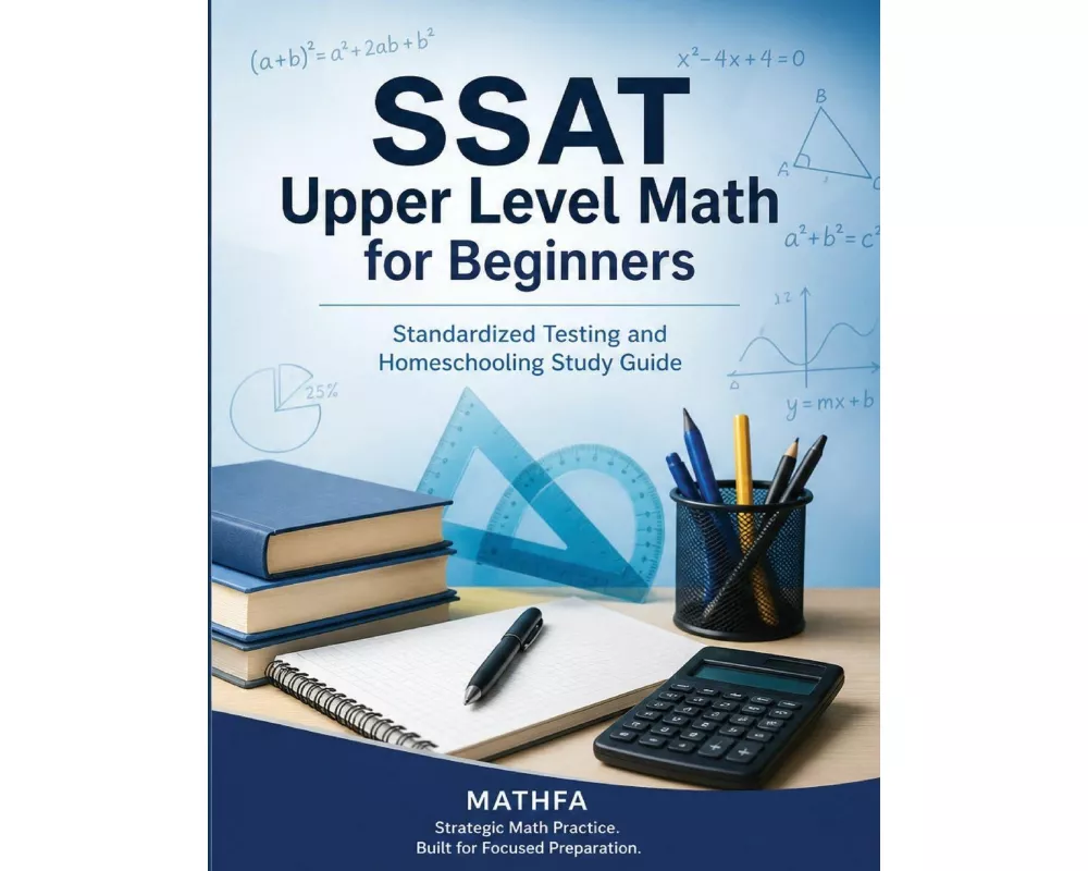SSAT Upper Level Math for Beginners
